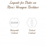 IndiviJewels Layouts for Dates on Men's Hexagon Necklace